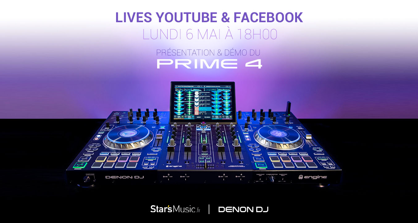 Revivez le LIVE Prime 4 Denon DJ à Star's Music Paris 