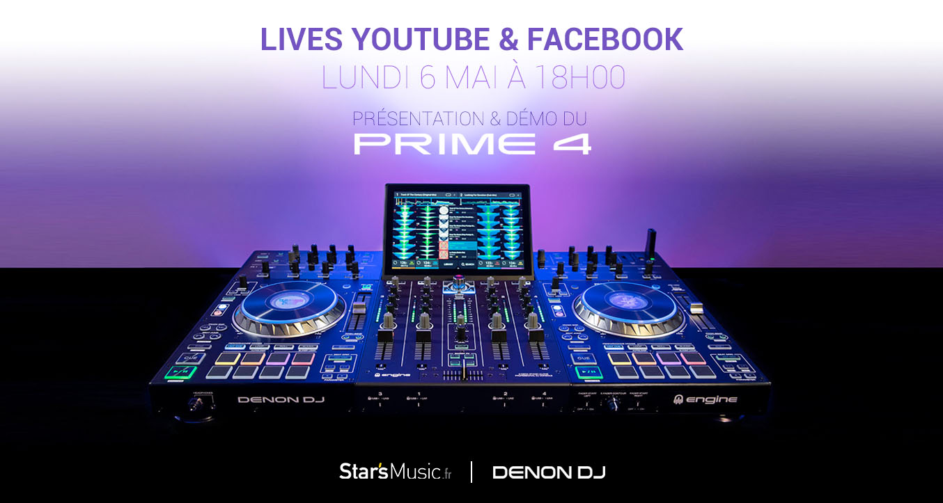 Revivez le LIVE Prime 4 Denon DJ à Star's Music Paris