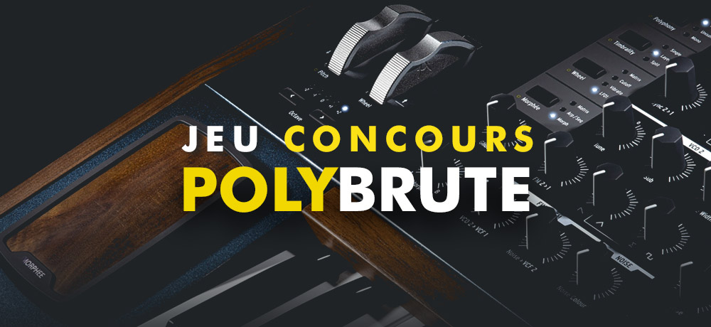 Gagnez un Arturia PolyBrute grâce à notre Jeu concours !