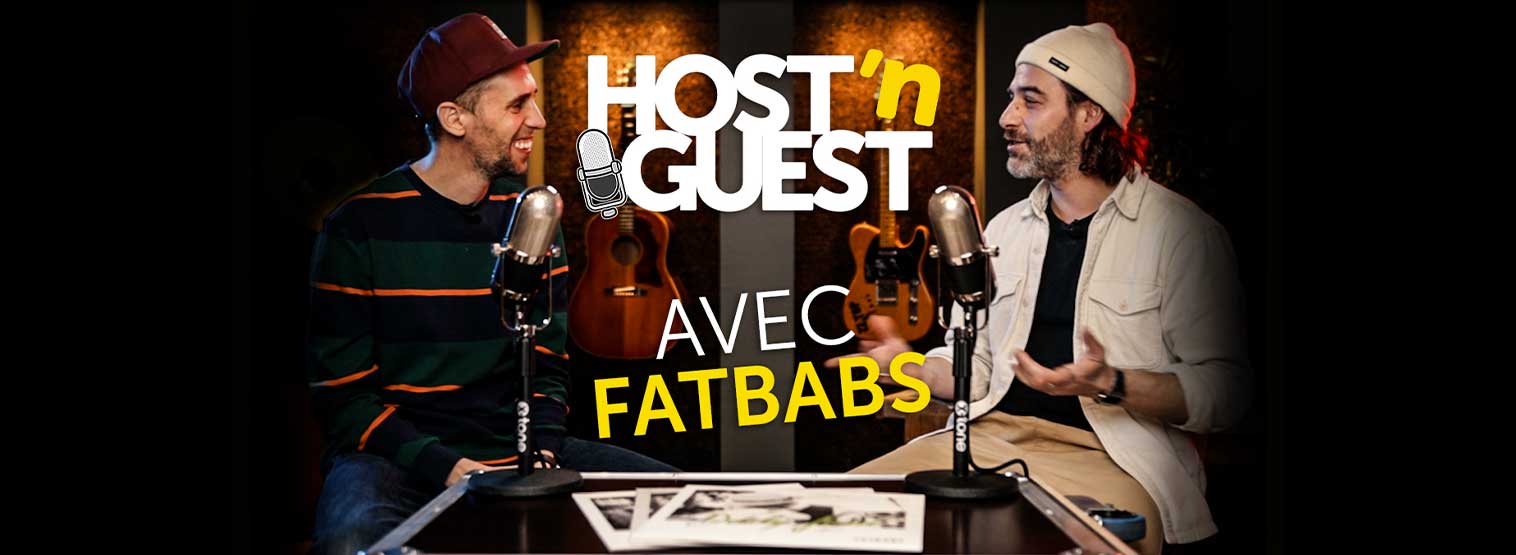 [HOST'N GUEST] Épisode 1avec Fatbabs ! 