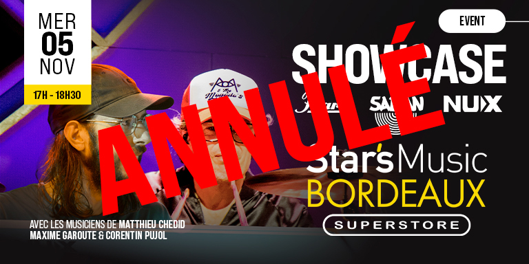 !!! ANNULÉ !!! - Showcase PEARL x SABIAN x NUX chez Star's Music Bordeaux