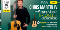 ÉVÈNEMENT : Chris MARTIN IV chez Star's Music BRUXELLES