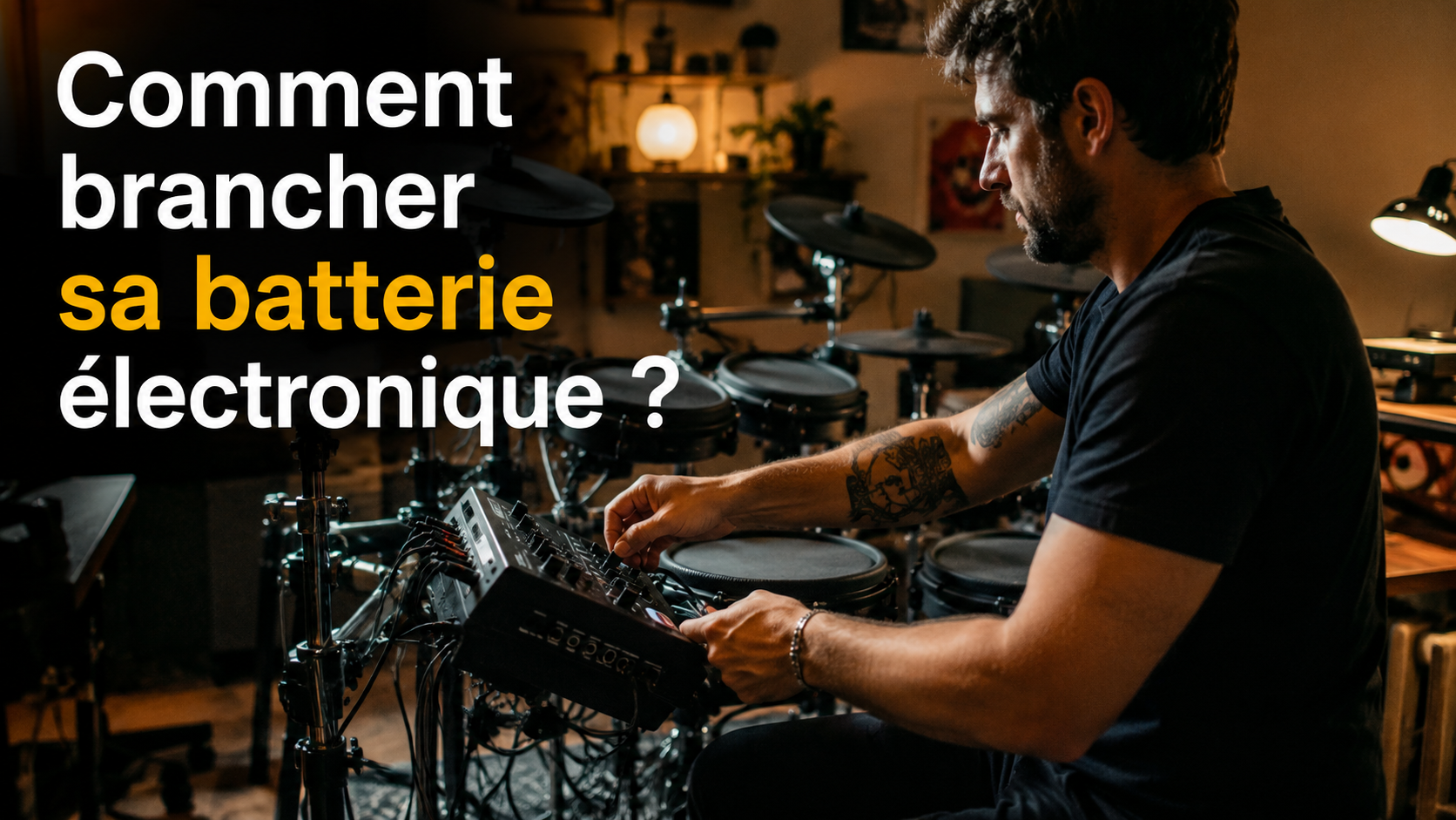 Comment brancher et régler sa batterie Electronique