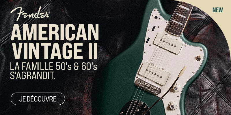 FENDER Série American Vintage II : Nouveauté (Push)