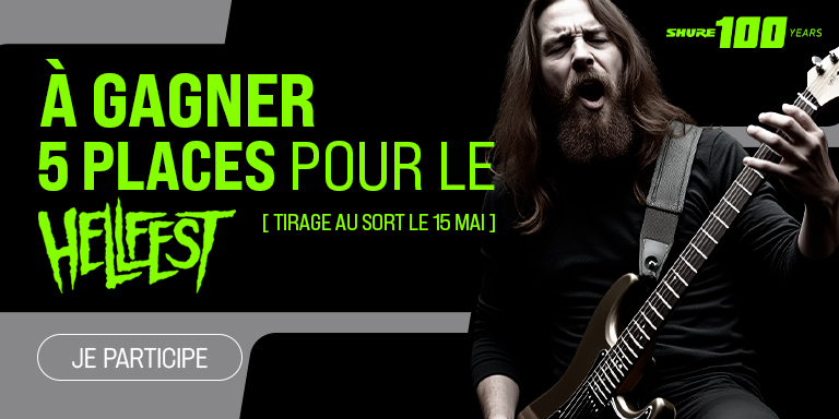 SHURE x HELLFEST : Jeu Concours