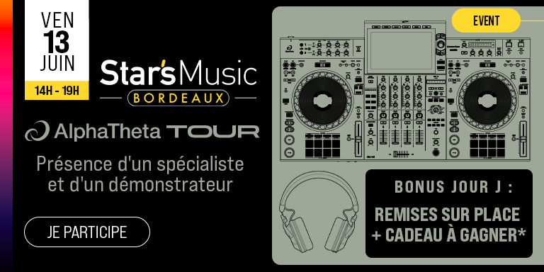 PIONEER DJ Star's Music Bordeaux : Évènement