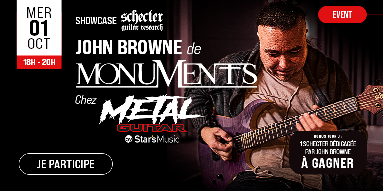 SCHECTER x JOHN BROWNE Metal Guitar : Évènement