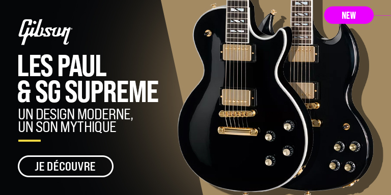 GIBSON Les Paul & SG Supreme : Nouveauté