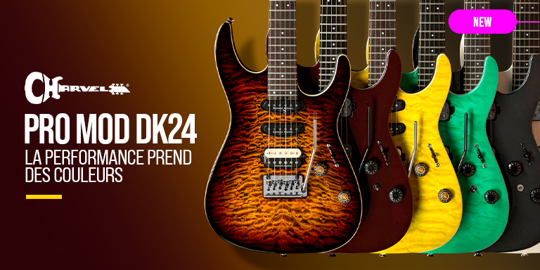 <b><center>NOUVELLES CHARVEL PRO-MOD DK24</center></b>