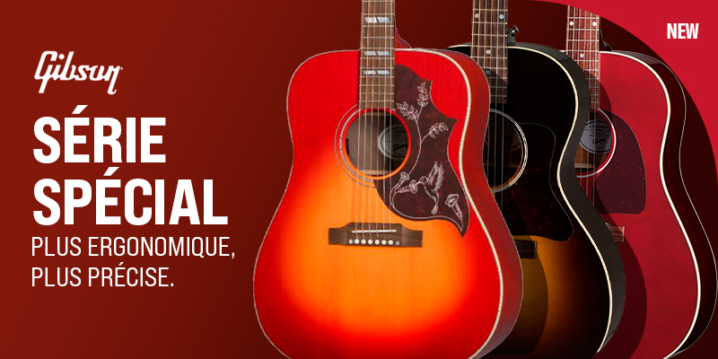 <b><center>Nouveau : GIBSON série “SPECIAL”</center></b>