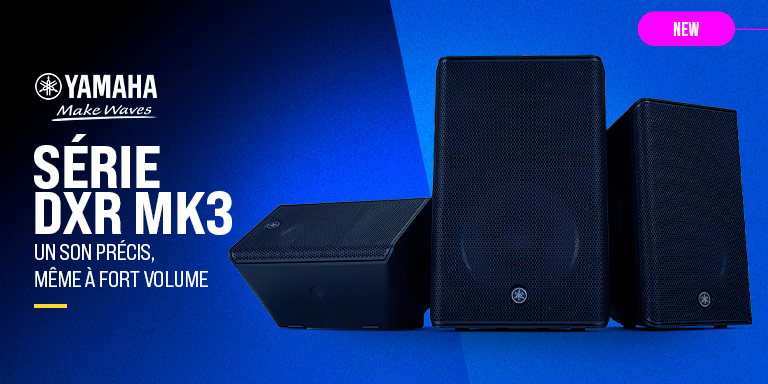 <b><center>YAMAHA DXR MK3 – PUISSANCE & PRÉCISION</center></b>