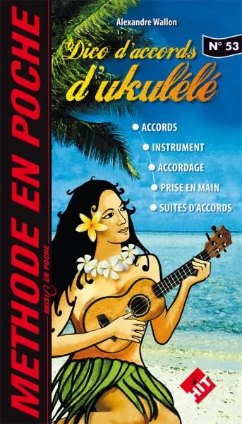 Librairie ukulele Hit diffusion Methode En Poche Dico D'accords Ukulele