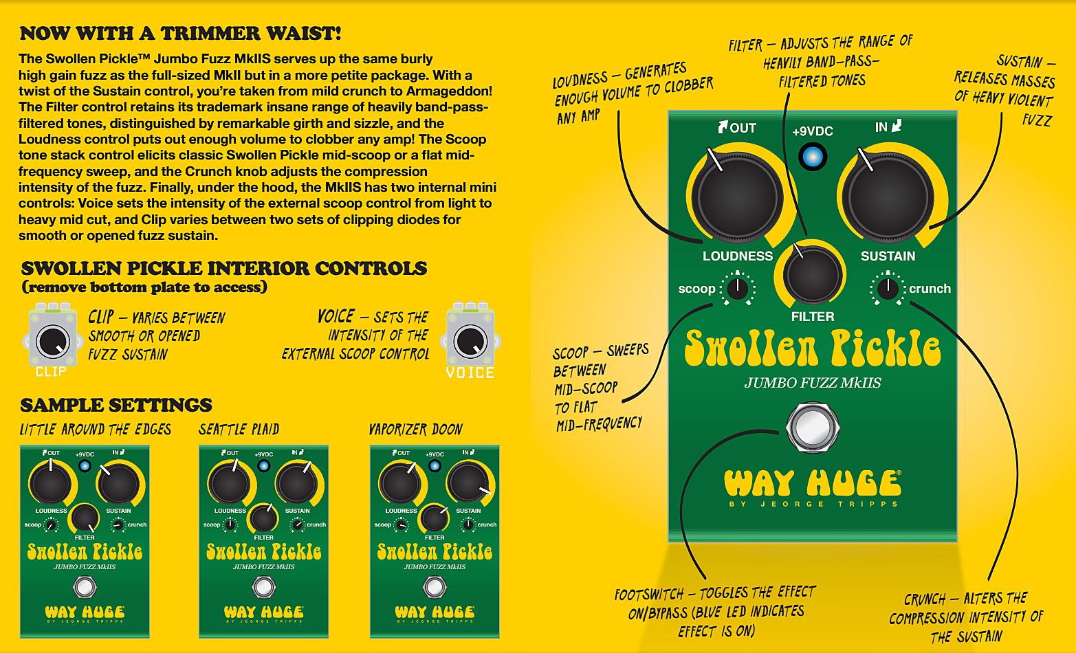 Way Huge Swollen Pickle Jumbo Fuzz Mkiis Whe401s - PÉdale Overdrive / Distortion / Fuzz - Variation 1